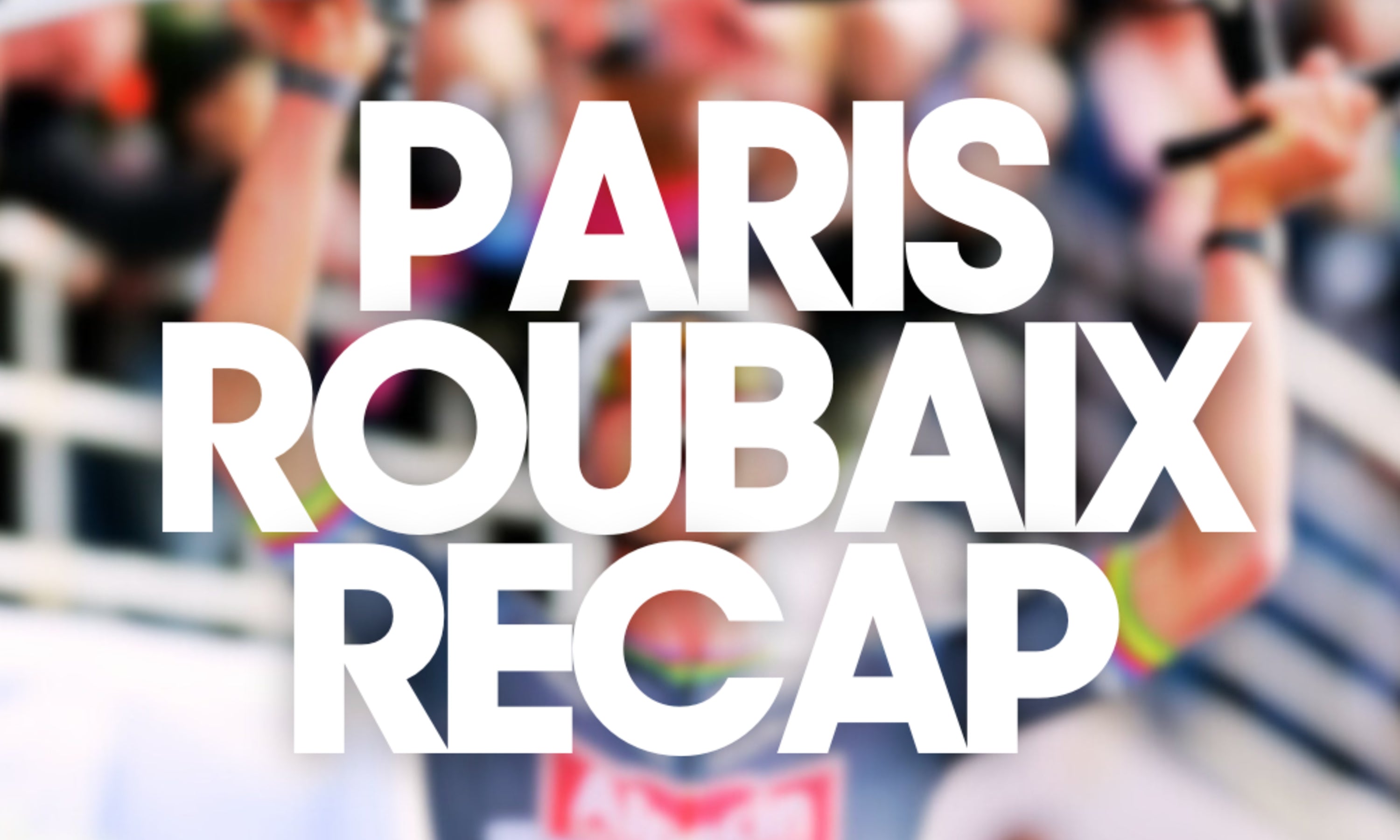 Paris-Roubaix: One House, Two Cobbles and a Hatrick