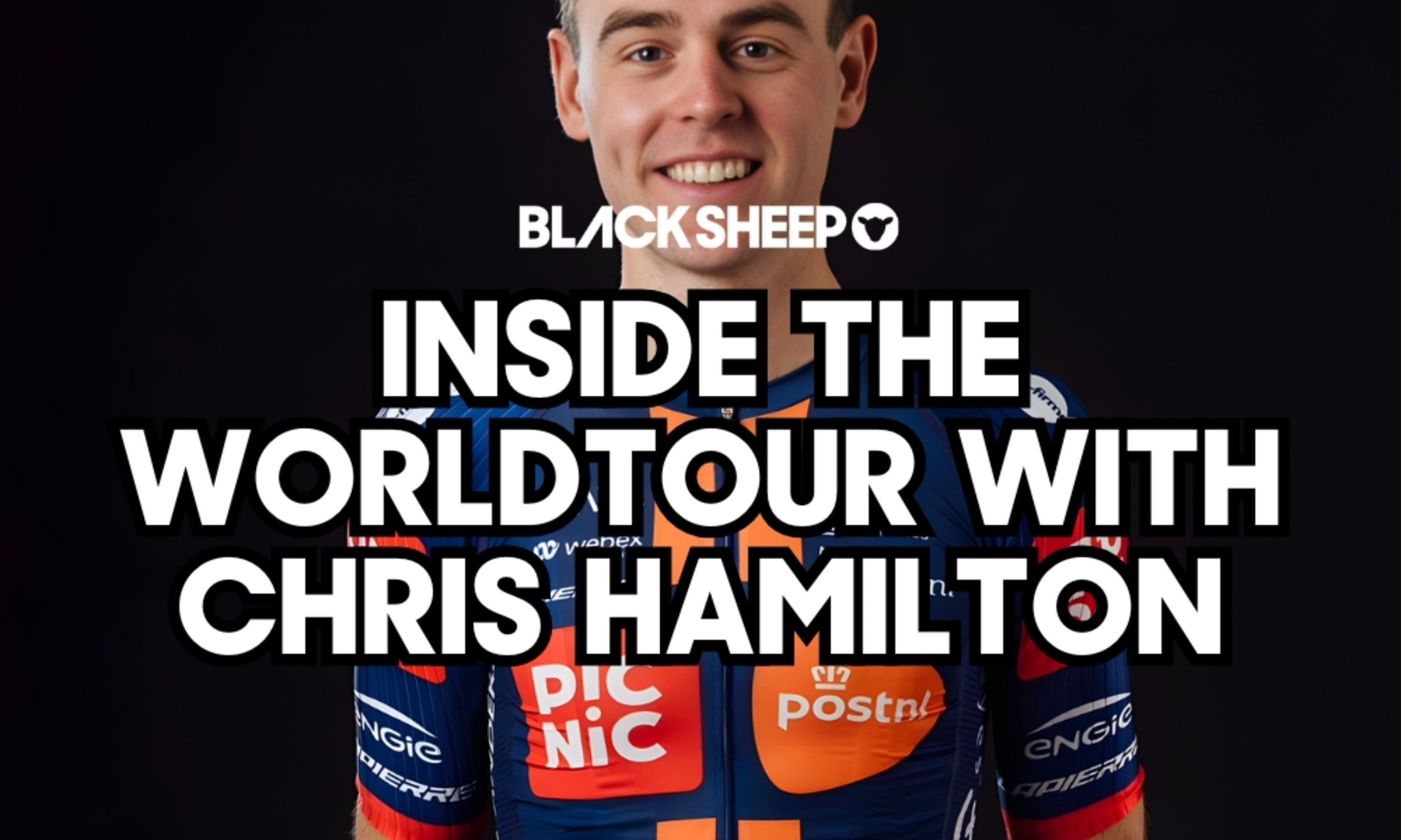 Inside the WorldTour with Chris Hamilton