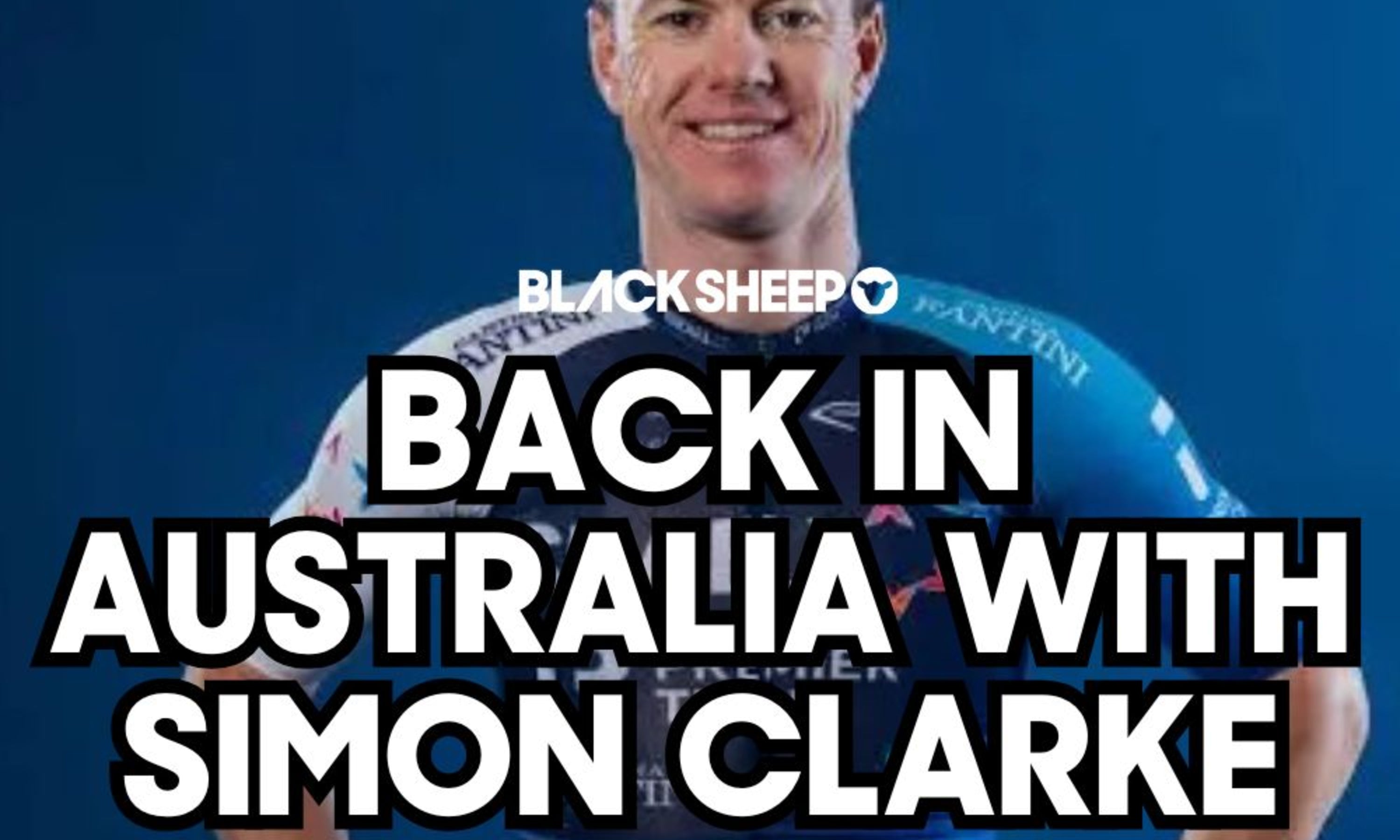 The Interview That Almost Never Happened: Simon Clarke